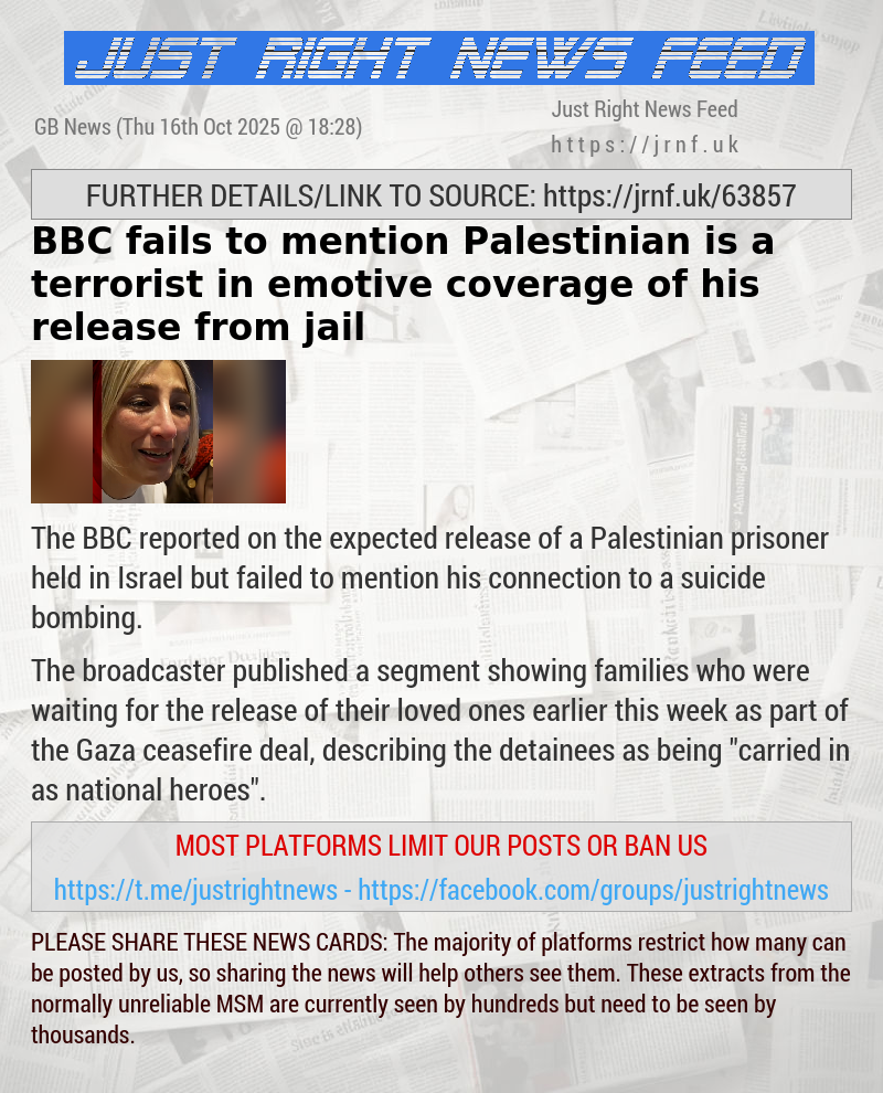 BBC fails to mention Palestinian is a terrorist in emotive coverage of his release from jail