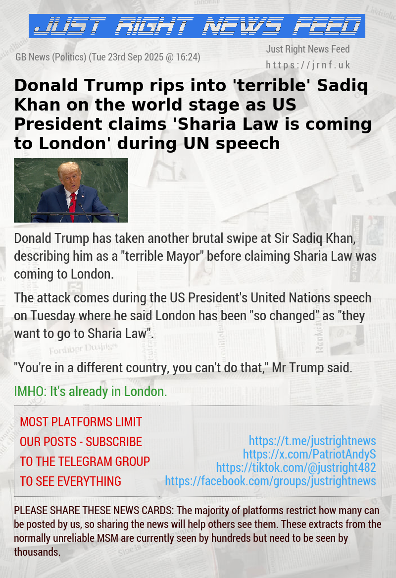 Donald Trump rips into ’terrible’ Sadiq Khan on the world stage as US President claims ’Sharia Law is coming to London’ during UN speech