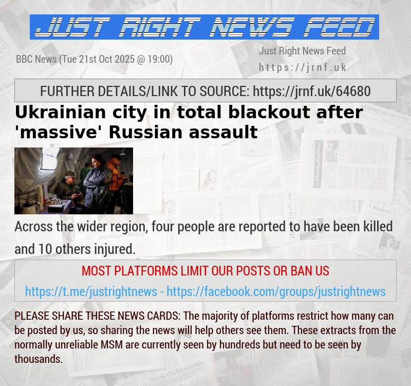 Ukrainian city in total blackout after ’massive’ Russian assault