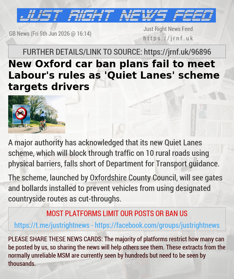 New Oxford car ban plans fail to meet Labour’s rules as ’Quiet Lanes’ scheme targets drivers