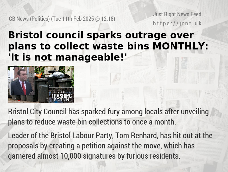 Bristol council sparks outrage over plans to collect waste bins MONTHLY: ’It is not manageable!’