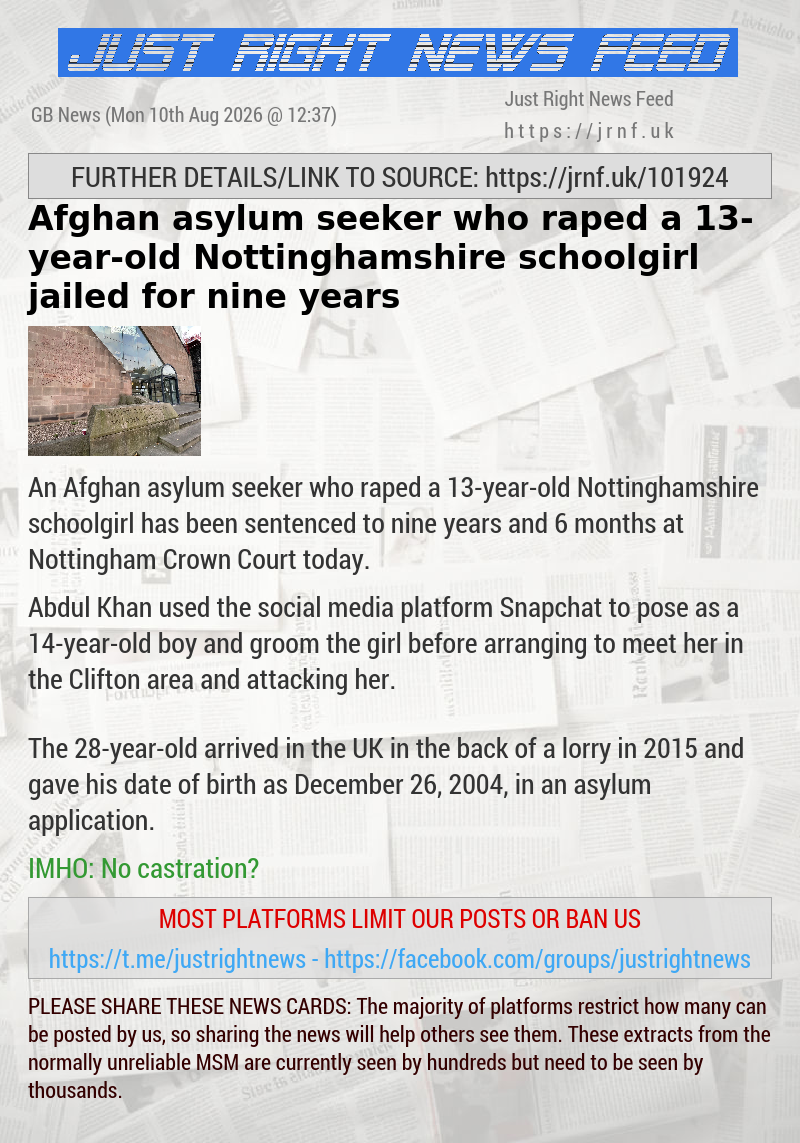 Afghan asylum seeker who raped a 13—year—old Nottinghamshire schoolgirl jailed for nine years
