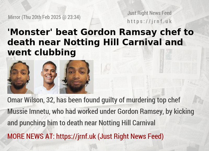 ’Monster’ beat Gordon Ramsay chef to death near Notting Hill Carnival and went clubbing