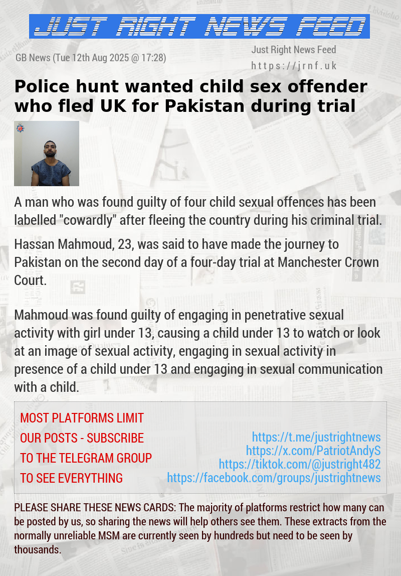 Police hunt wanted child sex offender who fled UK for Pakistan during trial