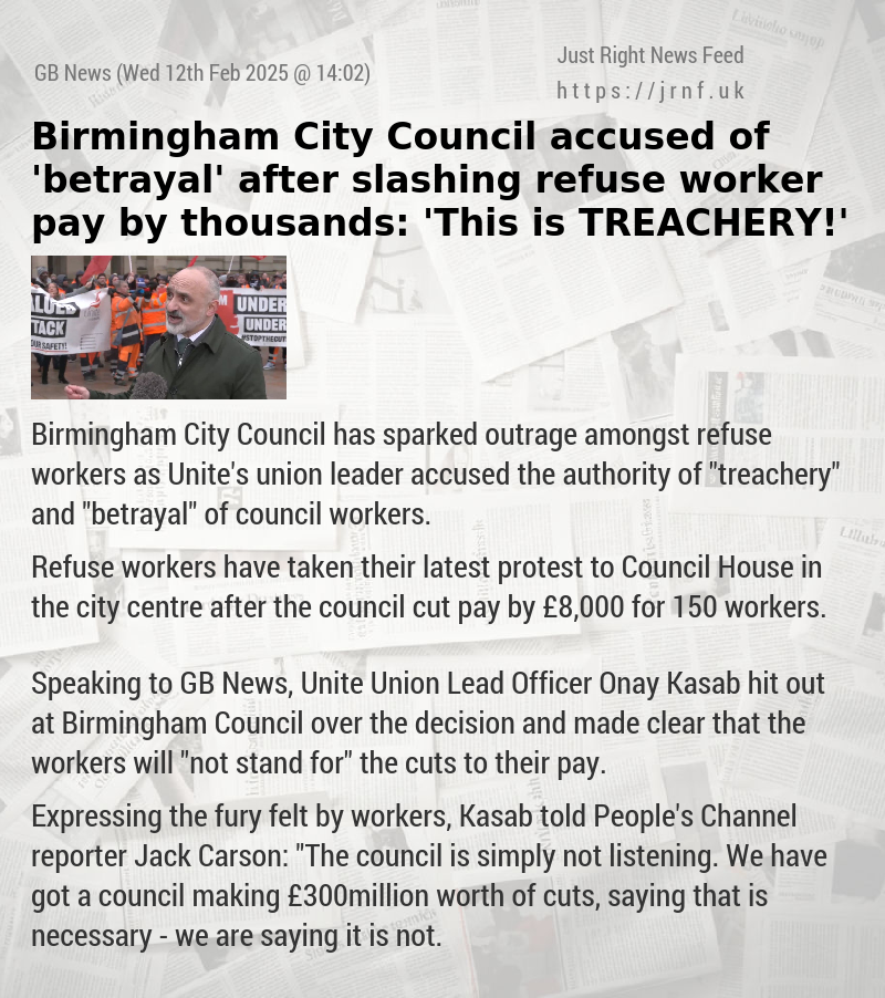 Birmingham City Council accused of ’betrayal’ after slashing refuse worker pay by thousands: ’This is TREACHERY!’