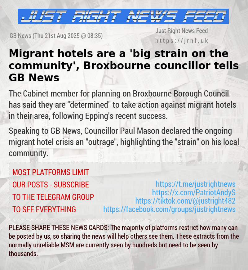 Migrant hotels are a ’big strain on the community’, Broxbourne councillor tells GB News