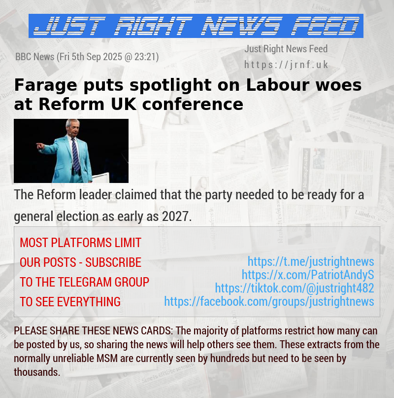 Farage puts spotlight on Labour woes at Reform UK conference