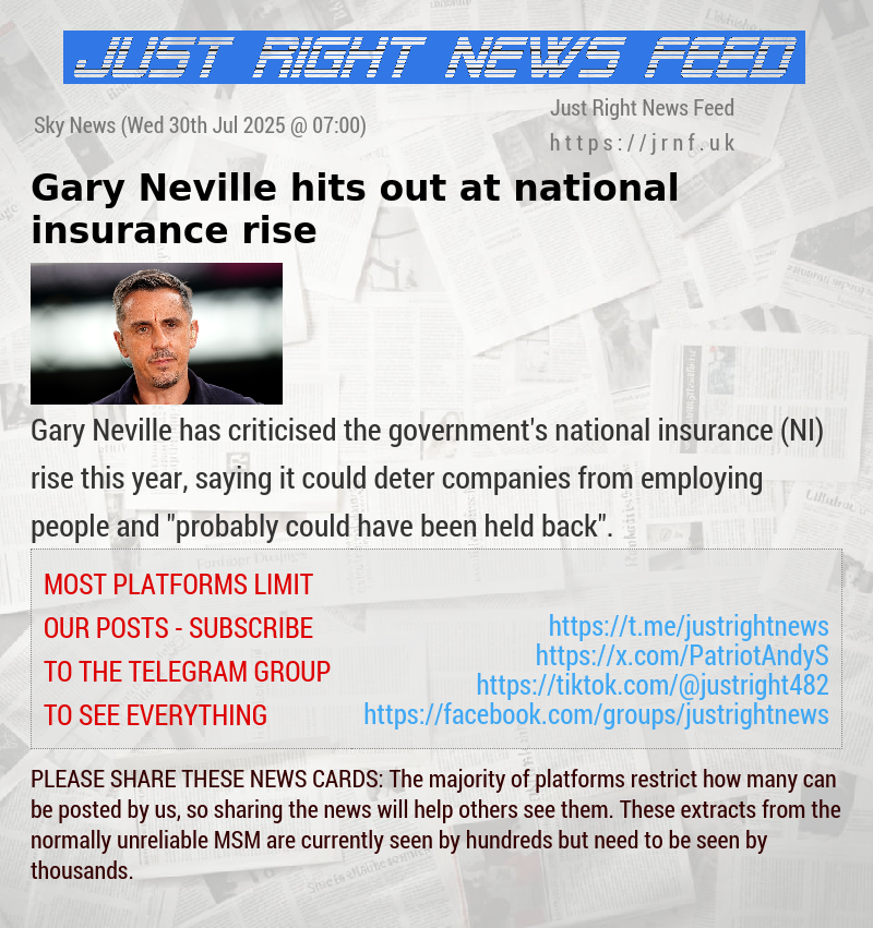 Gary Neville hits out at national insurance rise