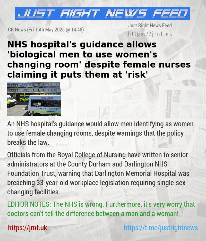 NHS hospital’s guidance allows ’biological men to use women’s changing room’ despite female nurses claiming it puts them at ’risk’