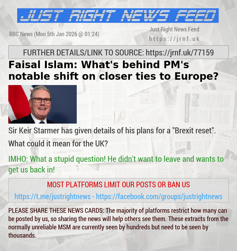 Faisal Islam: What’s behind PM’s notable shift on closer ties to Europe?