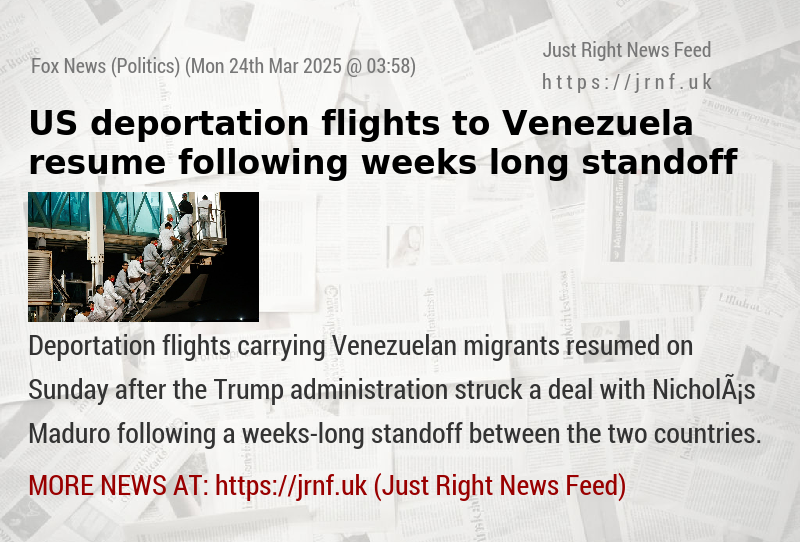 US deportation flights to Venezuela resume following weeks—long standoff