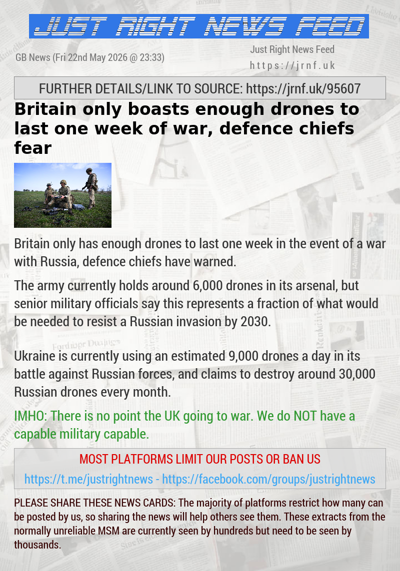Britain only boasts enough drones to last one week of war, defence chiefs fear