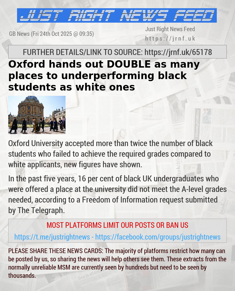 Oxford hands out DOUBLE as many places to underperforming black students as white ones