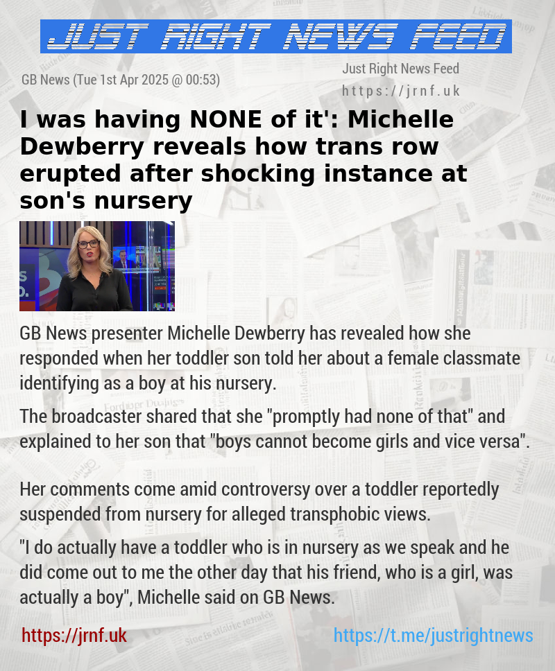 ‘I was having NONE of it’: Michelle Dewberry reveals how trans row erupted after shocking instance at son’s nursery