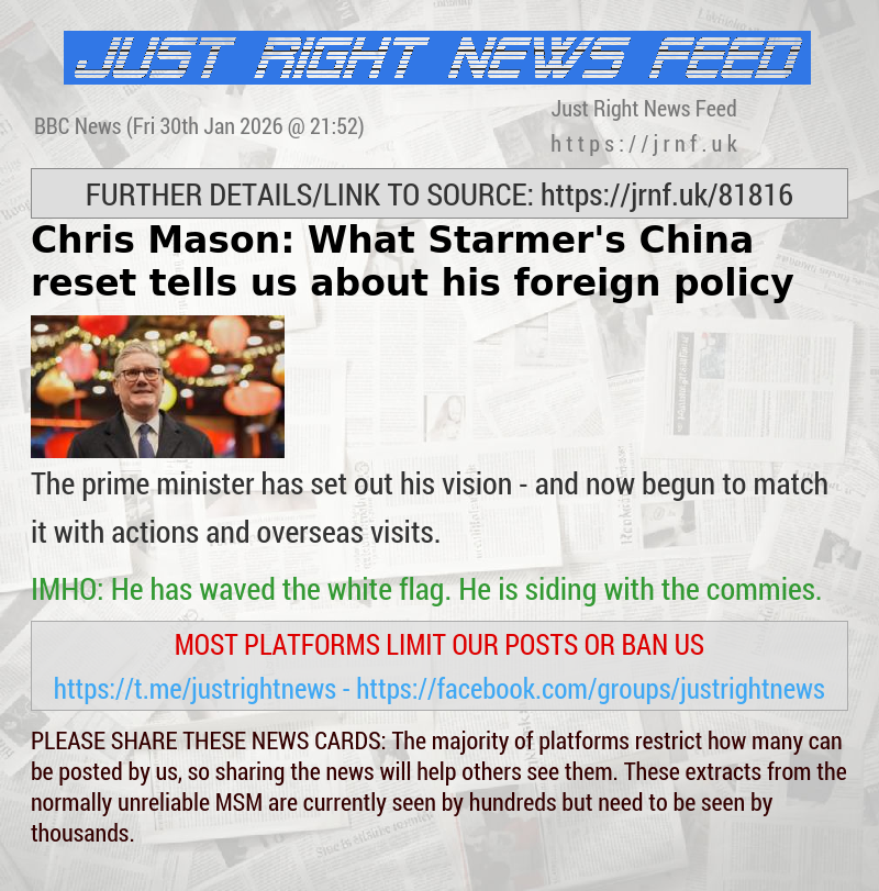 Chris Mason: What Starmer’s China reset tells us about his foreign policy