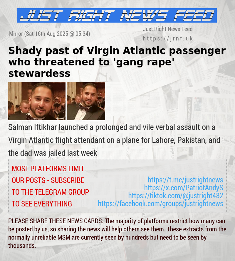 Shady past of Virgin Atlantic passenger who threatened to ’gang rape’ stewardess