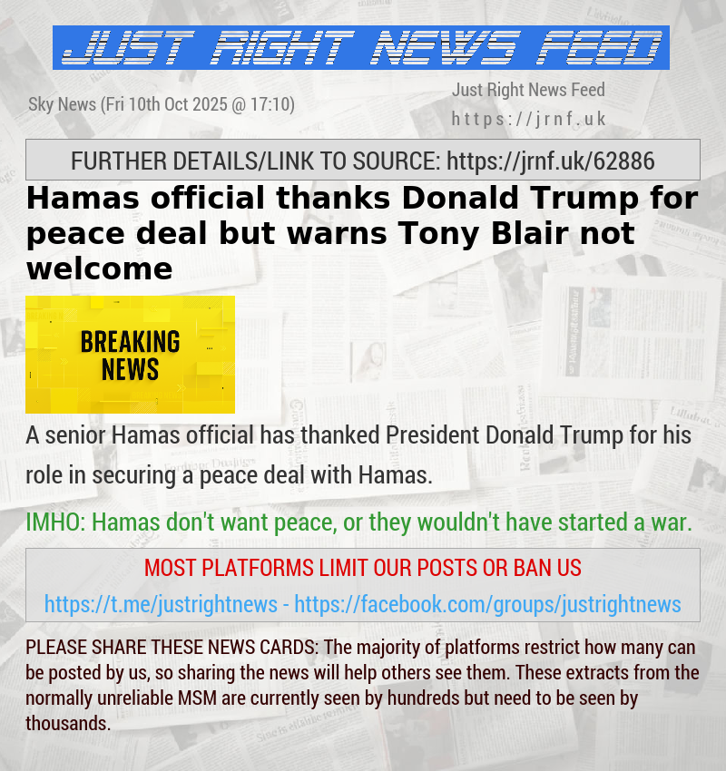 Hamas official thanks Donald Trump for peace deal but warns Tony Blair not welcome