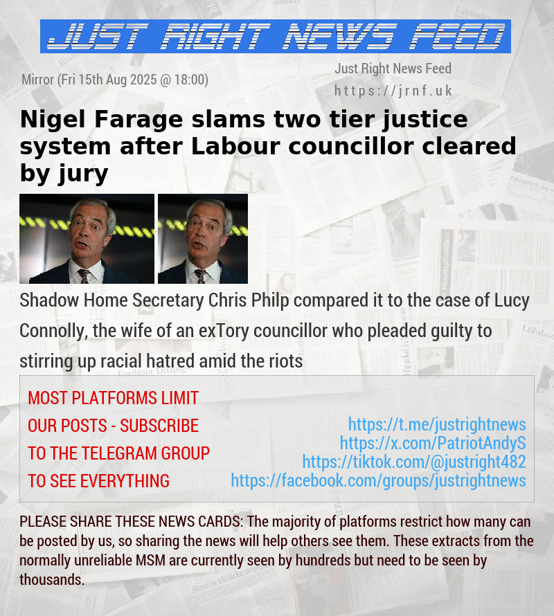 Nigel Farage slams two—tier justice system after Labour councillor cleared by jury