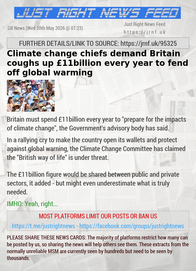 Climate change chiefs demand Britain coughs up &pound;11billion every year to fend off global warming