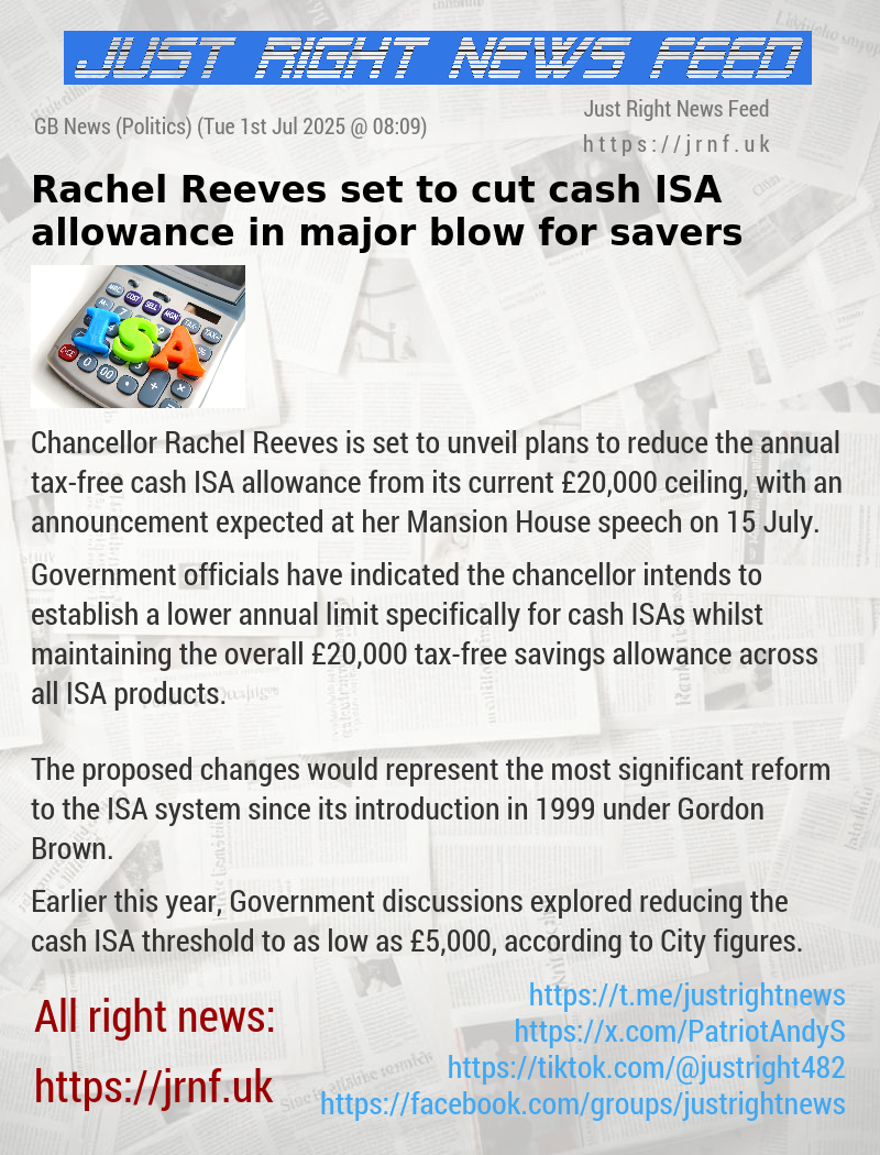 Rachel Reeves set to cut cash ISA allowance in major blow for savers