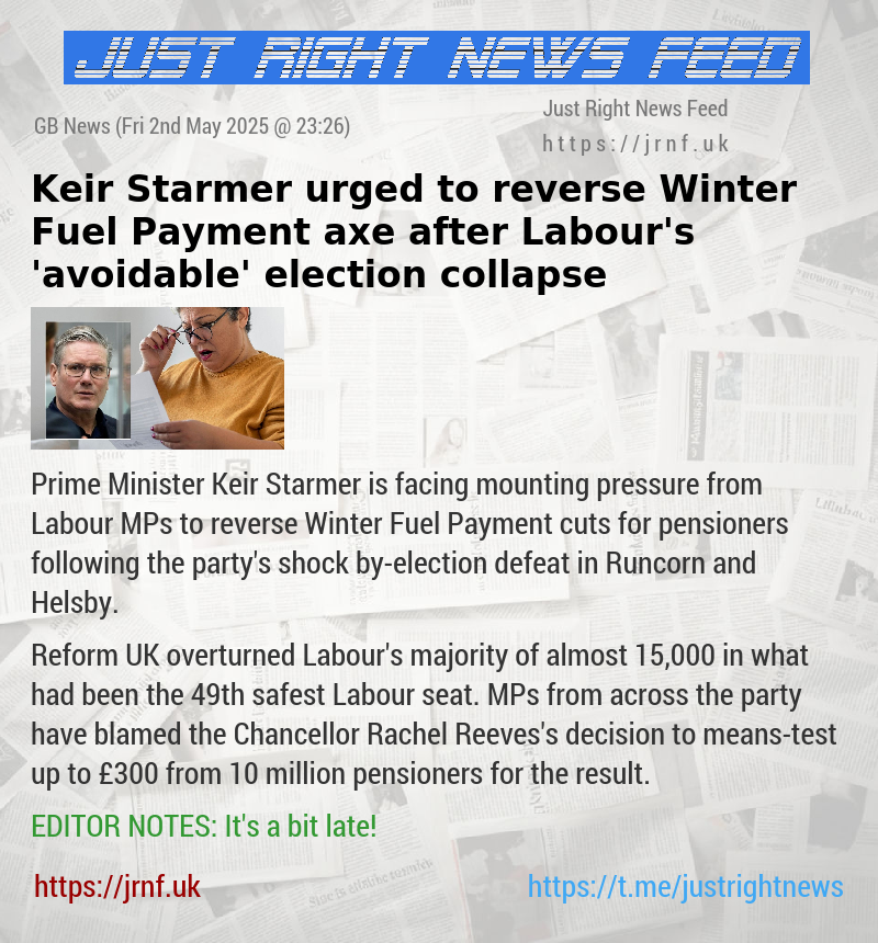Keir Starmer urged to reverse Winter Fuel Payment axe after Labour’s ’avoidable’ election collapse