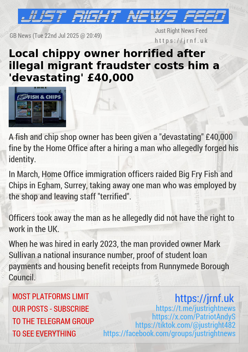 Local chippy owner horrified after illegal migrant fraudster costs him a ’devastating’ £40,000