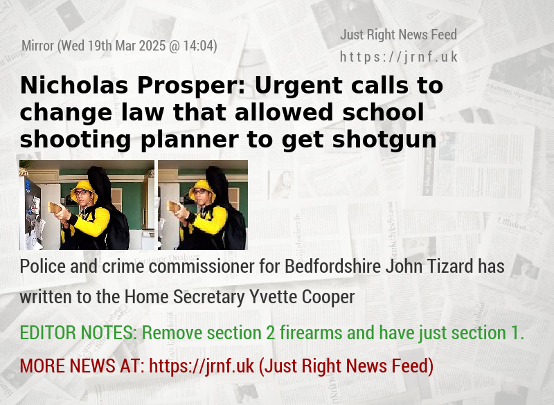 Nicholas Prosper: Urgent calls to change law that allowed school shooting planner to get shotgun