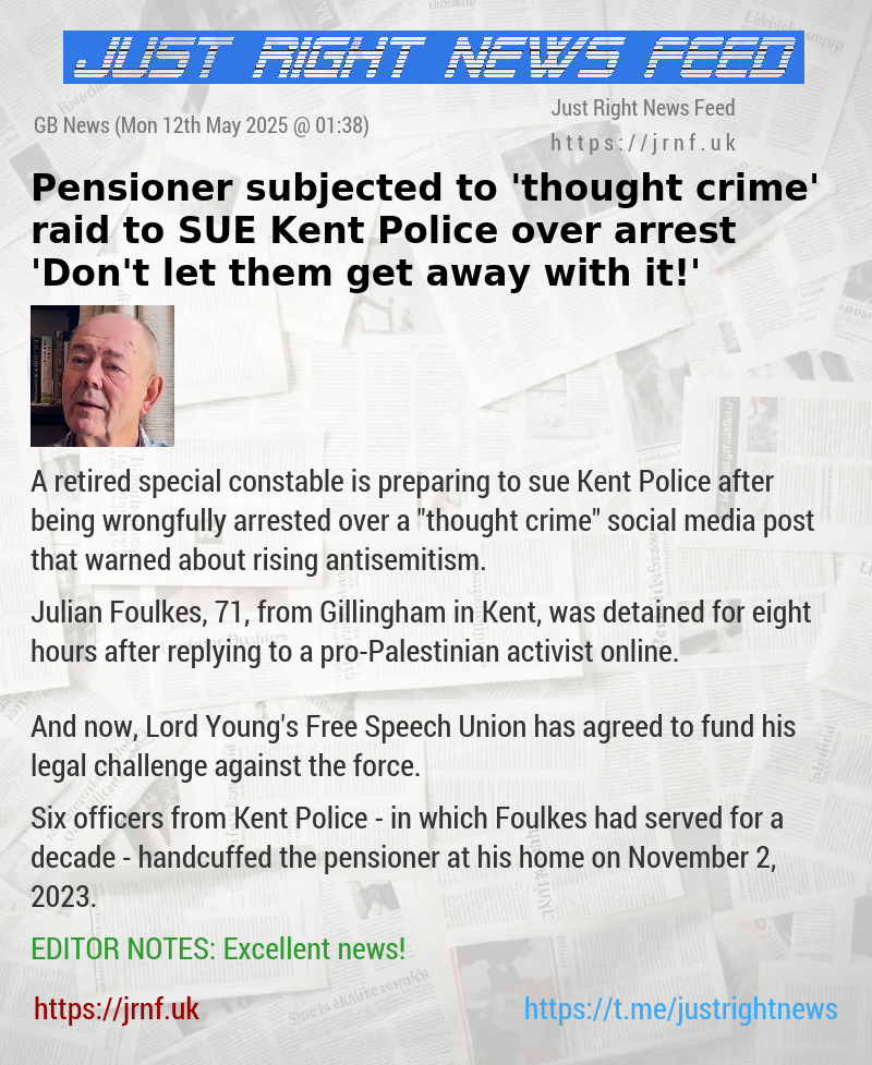 Pensioner subjected to ’thought crime’ raid to SUE Kent Police over arrest — ’Don’t let them get away with it!’