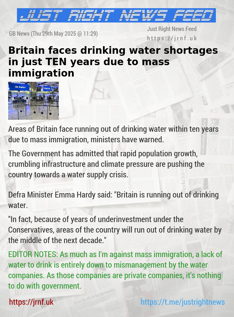 Britain faces drinking water shortages in just TEN years due to mass immigration
