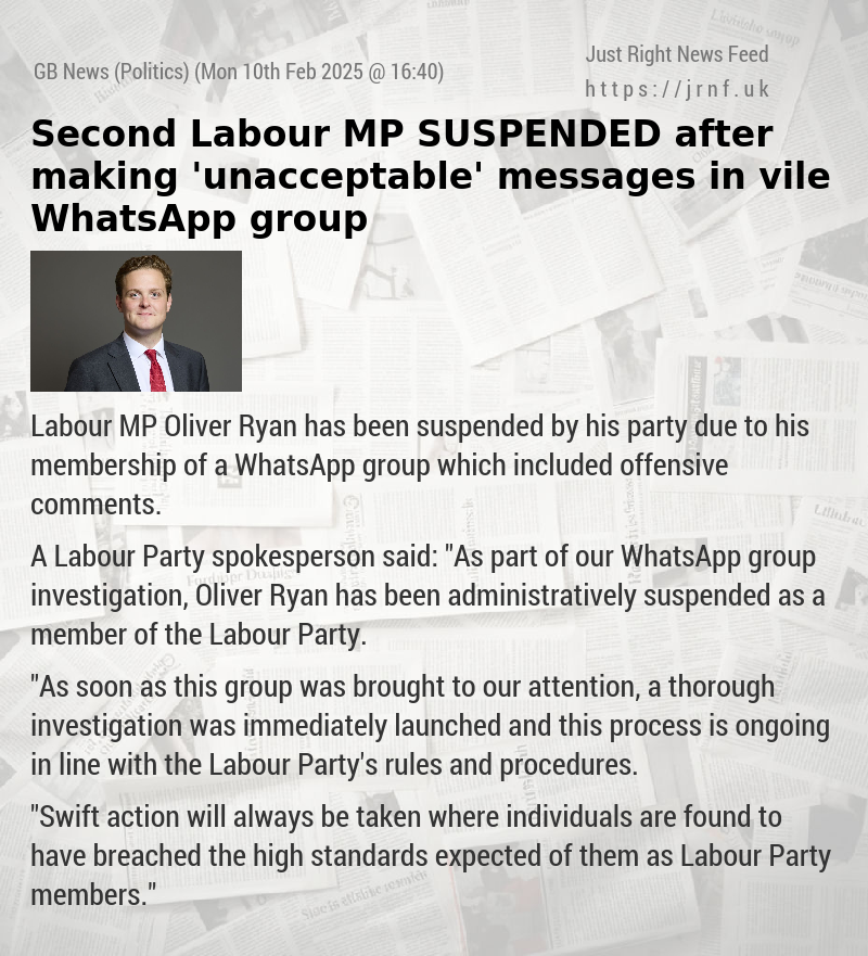 Second Labour MP SUSPENDED after making ’unacceptable’ messages in vile WhatsApp group