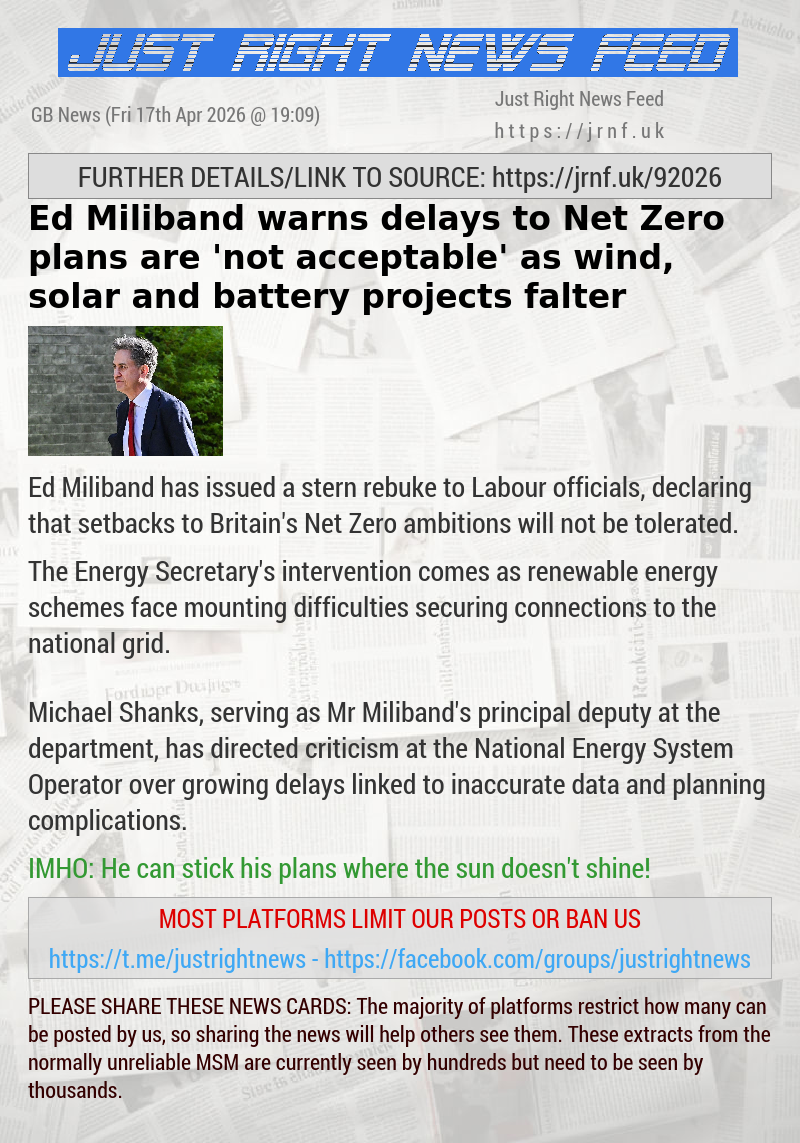 Ed Miliband warns delays to Net Zero plans are ’not acceptable’ as wind, solar and battery projects falter