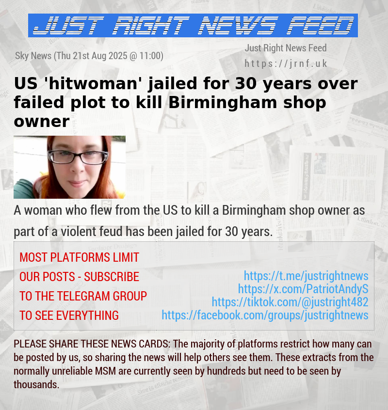 US ’hitwoman’ jailed for 30 years over failed plot to kill Birmingham shop owner