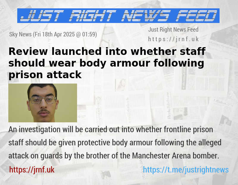 Review launched into whether staff should wear body armour following prison attack