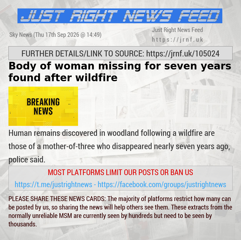 Body of woman missing for seven years found after wildfire