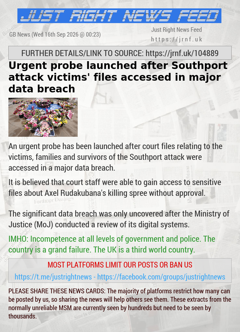 Urgent probe launched after Southport attack victims’ files accessed in major data breach
