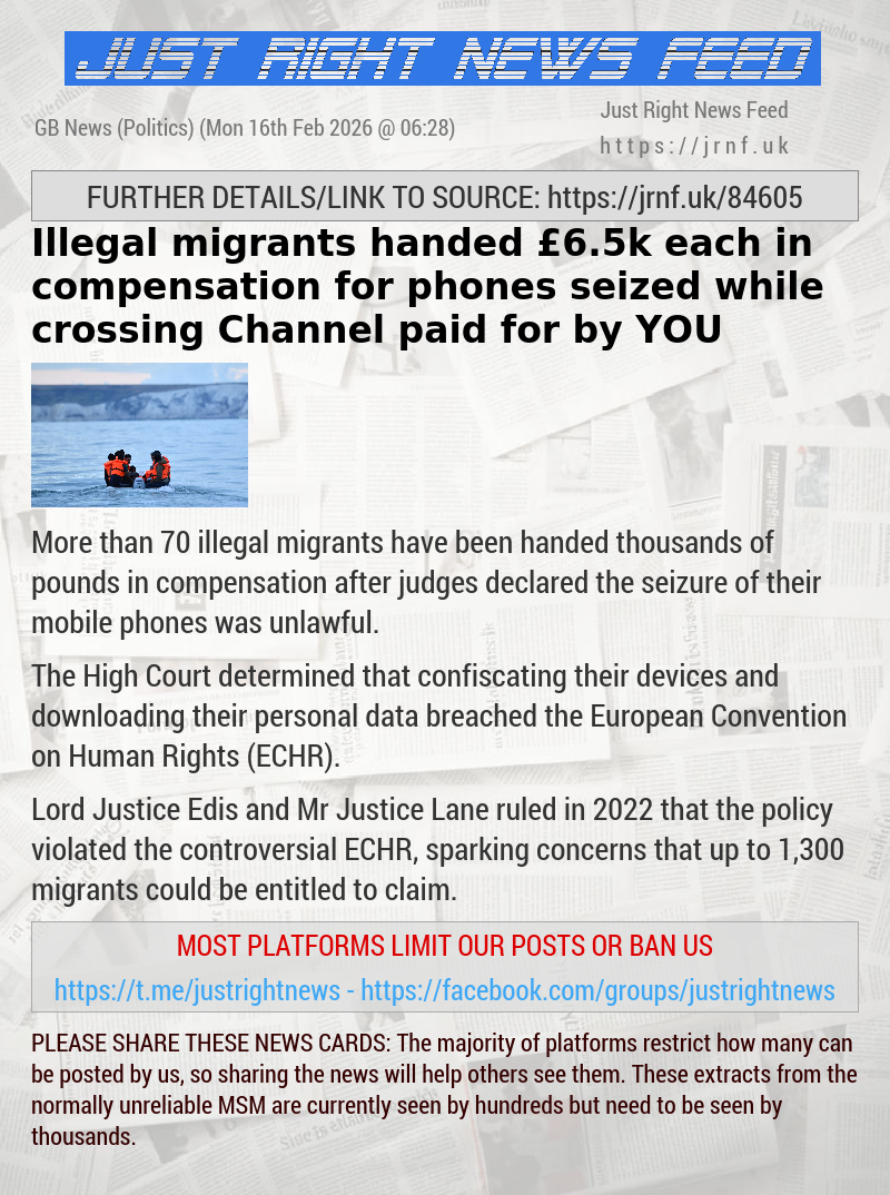 Illegal migrants handed &pound;6.5k each in compensation for phones seized while crossing Channel — paid for by YOU