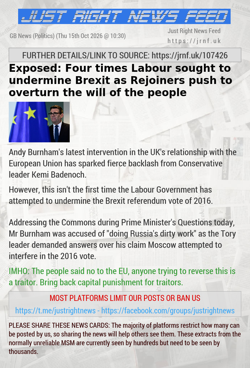 Exposed: Four times Labour sought to undermine Brexit as Rejoiners push to overturn the will of the people