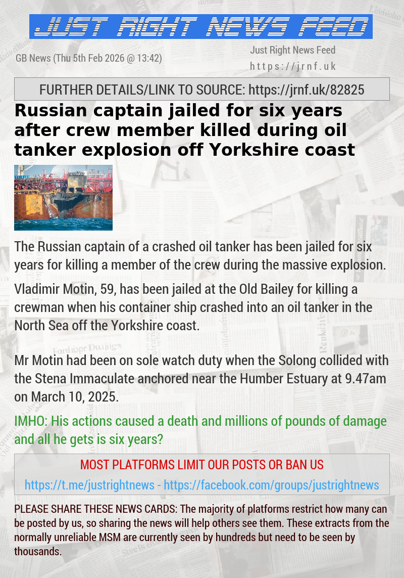 Russian captain jailed for six years after crew member killed during oil tanker explosion off Yorkshire coast