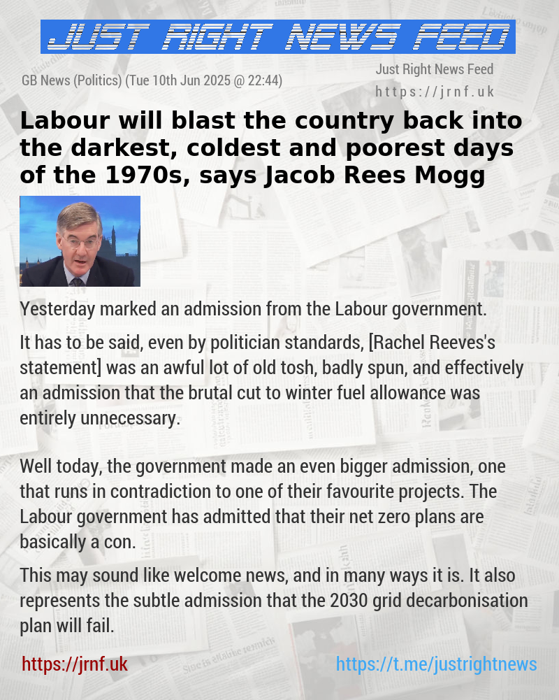 Labour will blast the country back into the darkest, coldest and poorest days of the 1970s, says Jacob Rees—Mogg
