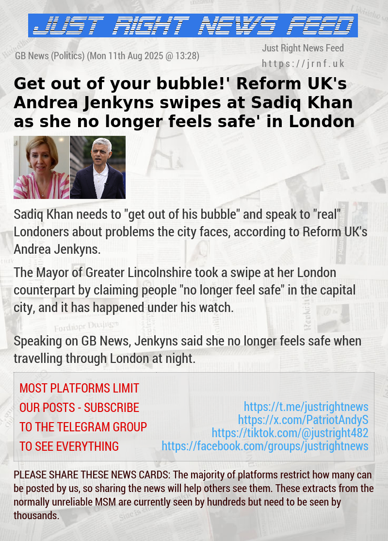 ‘Get out of your bubble!’ Reform UK’s Andrea Jenkyns swipes at Sadiq Khan as she ‘no longer feels safe’ in London