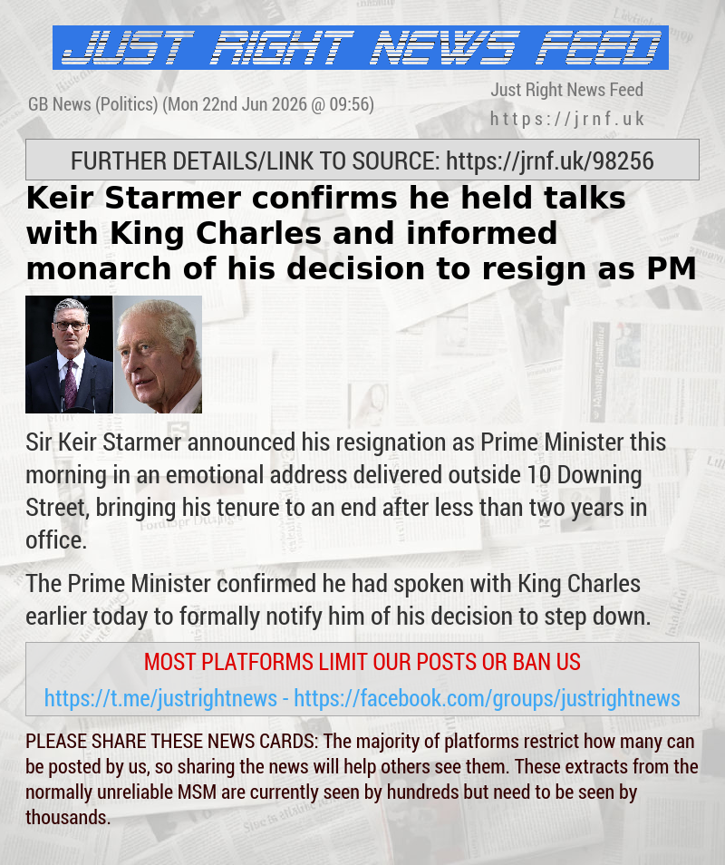 Keir Starmer confirms he held talks with King Charles and informed monarch of his decision to resign as PM