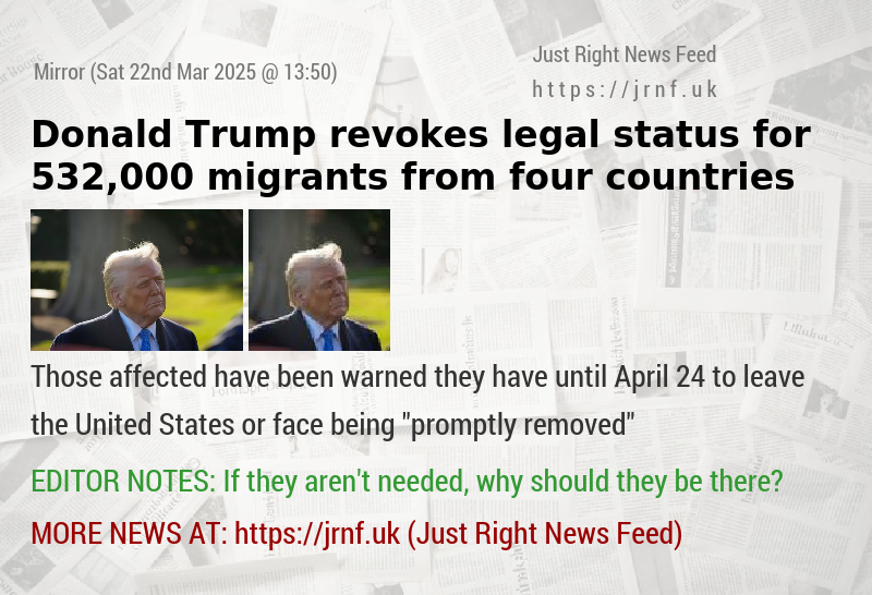 Donald Trump revokes legal status for 532,000 migrants from four countries