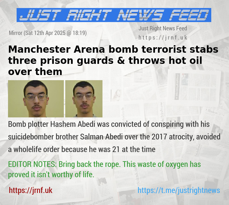 Manchester Arena bomb terrorist stabs three prison guards & throws hot oil over them