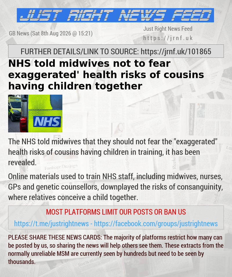 NHS told midwives not to fear ‘exaggerated’ health risks of cousins having children together