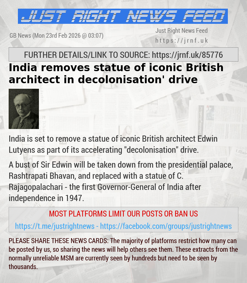 India removes statue of iconic British architect in ‘decolonisation’ drive