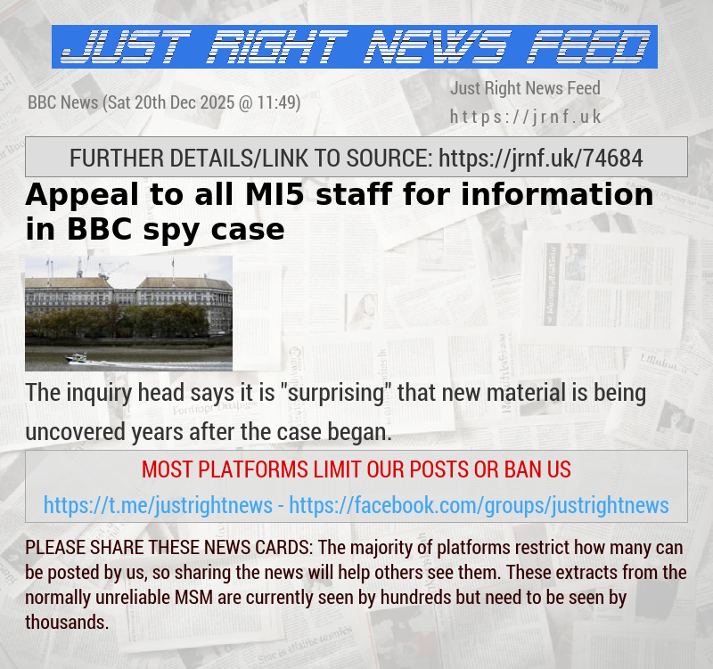 Appeal to all MI5 staff for information in BBC spy case