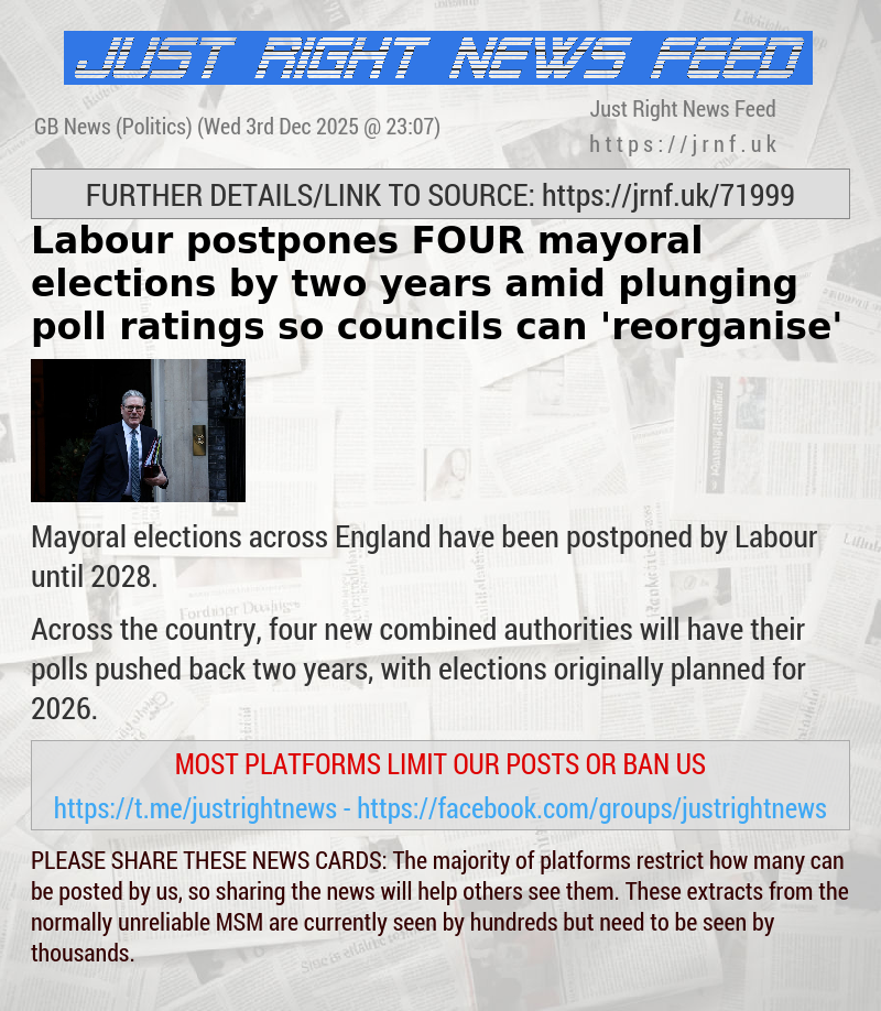 Labour postpones FOUR mayoral elections by two years amid plunging poll ratings so councils can ’reorganise’