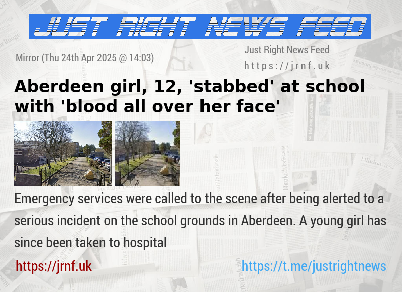 Aberdeen girl, 12, ’stabbed’ at school with ’blood all over her face’