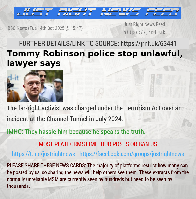 Tommy Robinson police stop unlawful, lawyer says