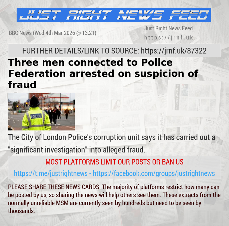 Three men connected to Police Federation arrested on suspicion of fraud